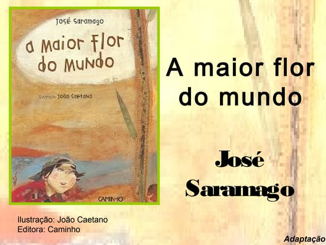 A maior-flor-do-mundo