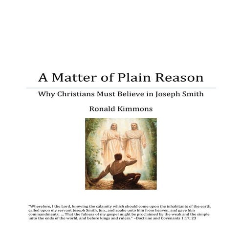 A Matter of Plain Reason: Why Christians Must Believe in Joseph Smith