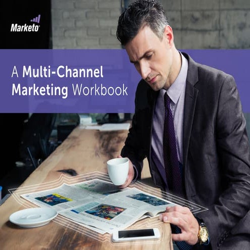 A multi-channel-marketing-workbook-marketo