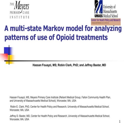 A Multi State Markov Model for Analyzing Patterns of Use of Opiod ...