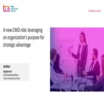A new CMO role: leveraging an organization’s purpose for strategic advantage