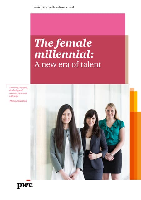 The female millennial: A new era of talent
