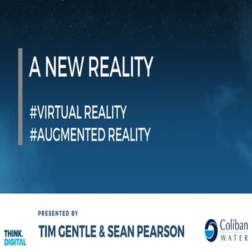A New Reality - Virtual Reality & Augmented Reality Workshop