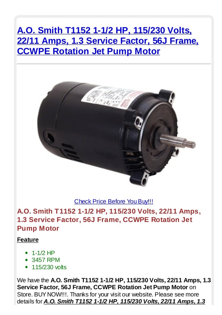 A.o. smith t1152 1 1 2 hp 115230 volts 22_11 amps 1.3 service factor…