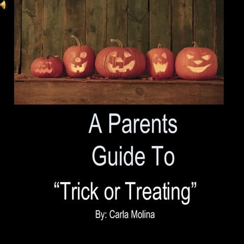 A Parents How To Trick Or Treat