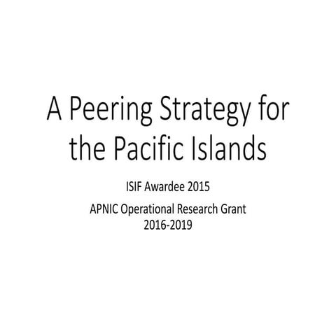 A Peering Strategy for the Pacific Islands