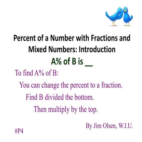 Percent of a Number with Fractions (and mixed numbers): Introduction