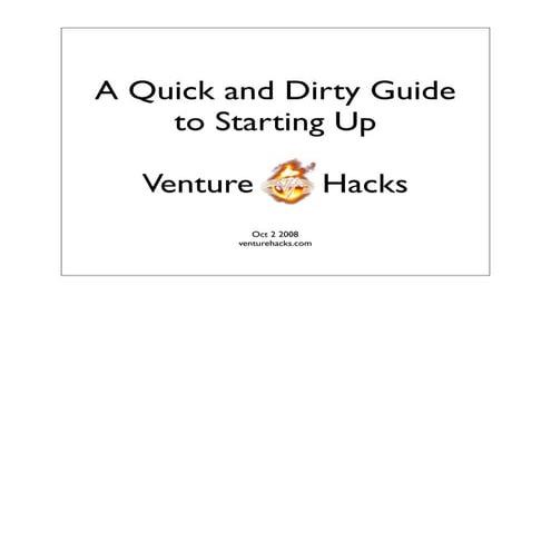 A Quick And Dirty Guide To Starting Up