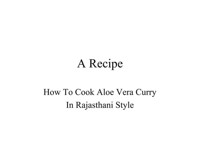 A Recipe