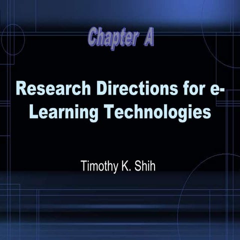A research directions for e-learning technologies