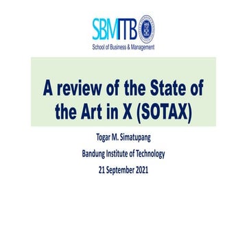 A review of State of the Art in X (SOTAX) 