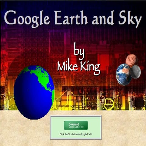 A Round Trip Ticket to Google Earth and Sky