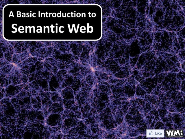 A short introduction to Semantic Web - 2012