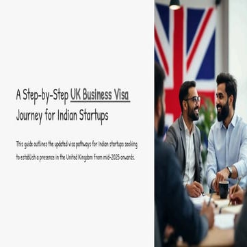 A-Step-by-Step-UK-Business-Visa-Journey-for-Indian-Startups.pdf