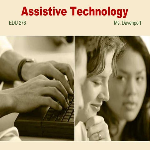 Assistive Technology
