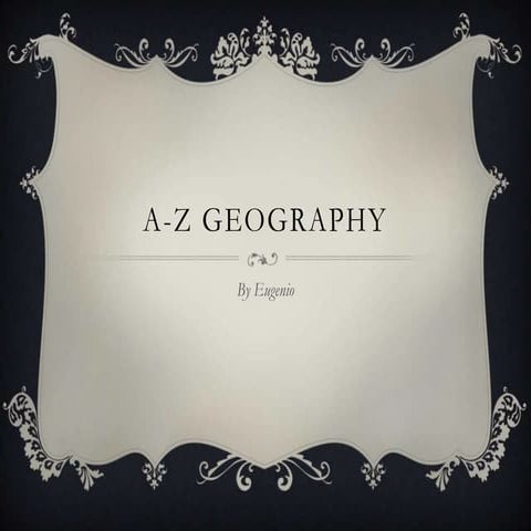 A-Z Geography Terms