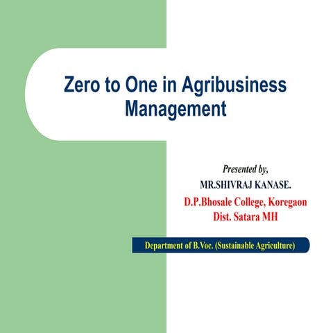 Zero to one in Agri Business Management