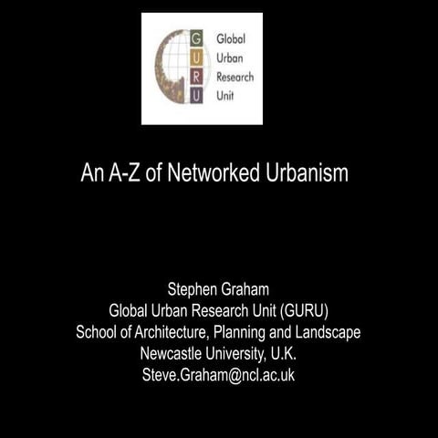 A z of networked urbanism