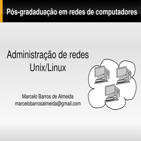 Administração de Redes Linux - II