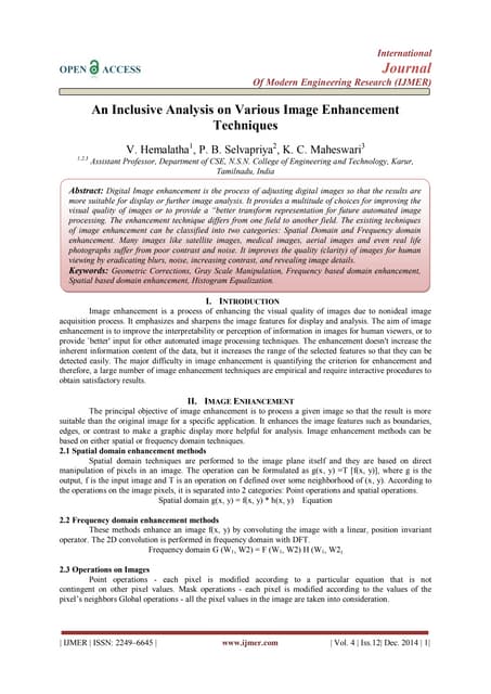 An Inclusive Analysis on Various Image Enhancement Techniques
