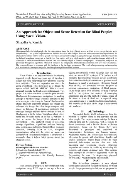 An Approach for Object and Scene Detection for Blind Peoples Using Vocal Vision.