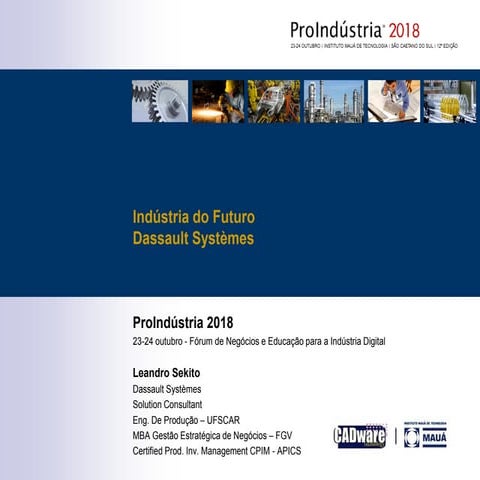 ProIndústria2018 - Sala Beta - A08 