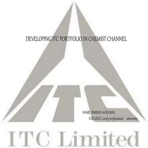 Developing ITC Portfolio in Chemist Channel