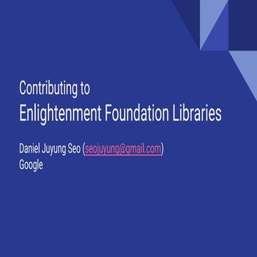 [KRnet2016] Contributing to Enlightenment Foundation Libraries