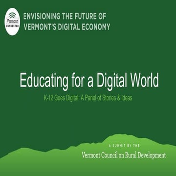 Vermont Connected - K-12 Goes Digital