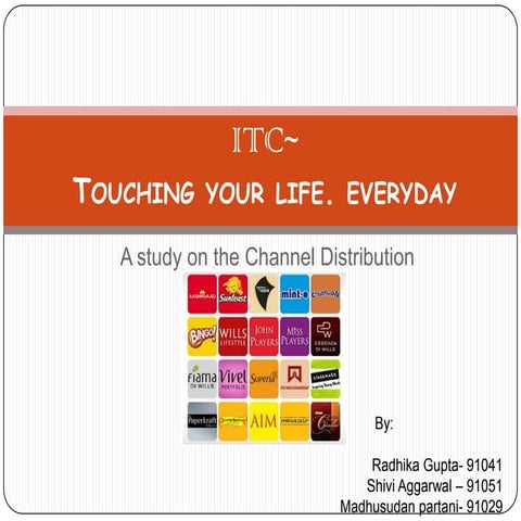 ITC- Distribution Channel