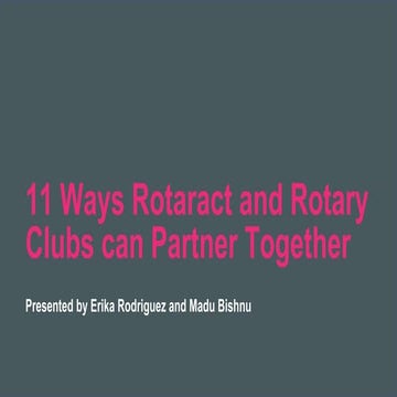 11 Ways Rotaract and Rotary Clubs Can Partner Together