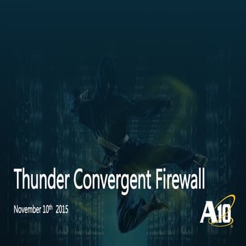 A10 Thunder Convergent Firewall (CFW)