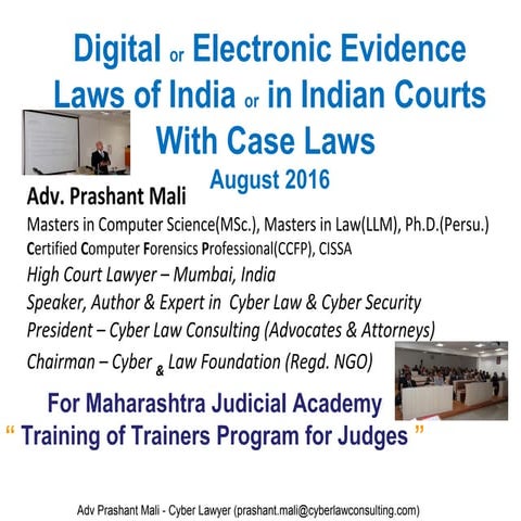 Electronic Evidence with Case Laws for Maharashtra Judicial Academy by Prasha...