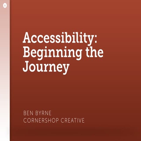 Accessibility: Beginning the Journey