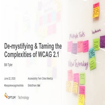 De-mystifying and Taming the Complexities of WCAG 2.1
