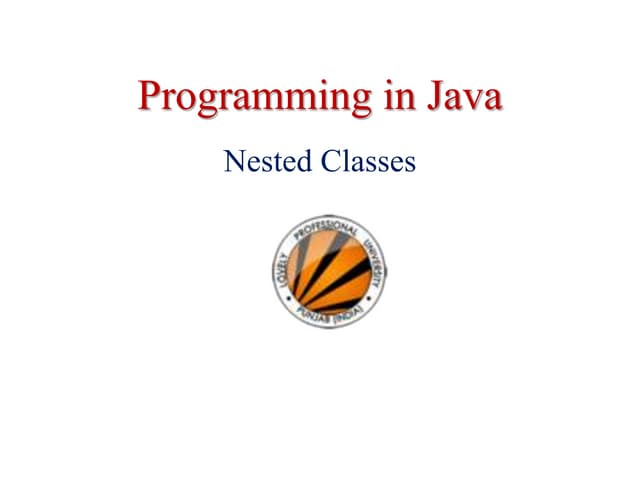 A1771937735_21789_14_2018__16_ Nested Classes.ppt