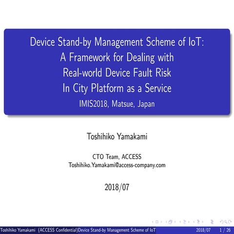 Device Stand-by Management Scheme of IoT: A Framework for Dealing with Real-w...