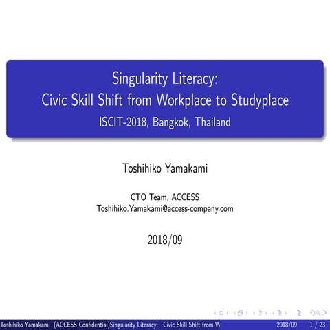  Singularity Literacy: Civic Skill Shift from Workplace to Studyplace