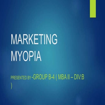 MARKETING MYOPIA