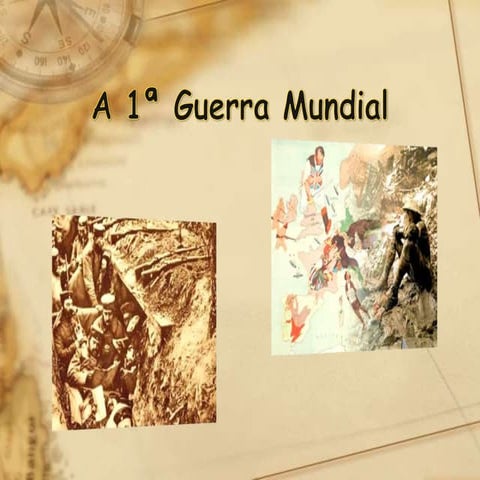 A 1ª guerra mundial hgp