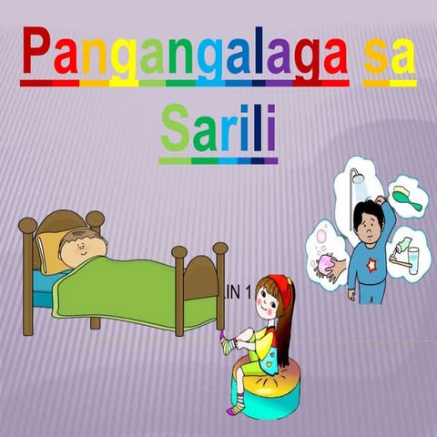 pagiging malinis at maayos sa sarili