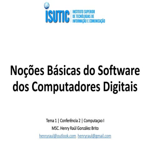 Noções Básicas do Software dos Computadores Digitais