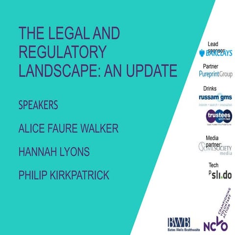 A2: The legal and regulatory landscape: An update