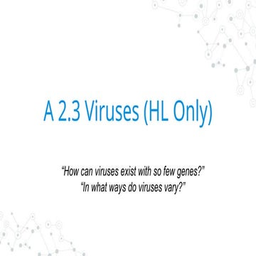 A2.3 Viruses HL (Biology For Life) - Copy.pptx