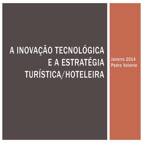 inovação tecnológica e a estratégia hoteleira