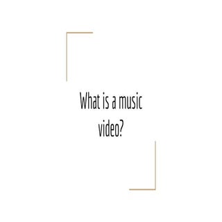 What is a music video