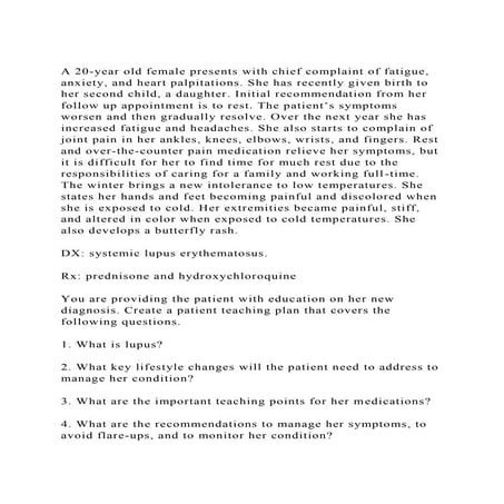 A 20-year old female presents with chief complaint of fatigue, anx.docx
