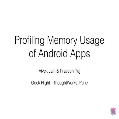 AndroidMemoryProfiling