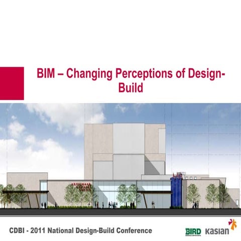 BIM - Changing Perceptions of Design-Build