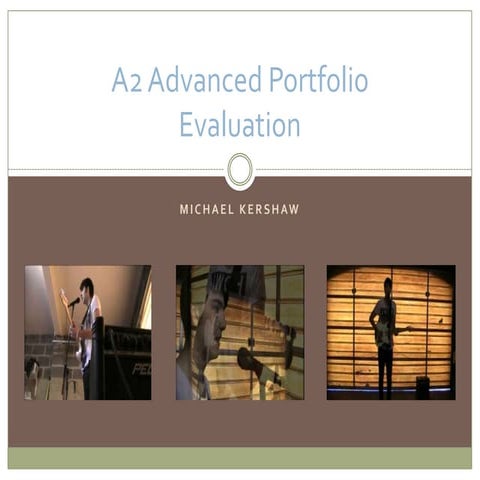 A2 advanced portfolio evaluation